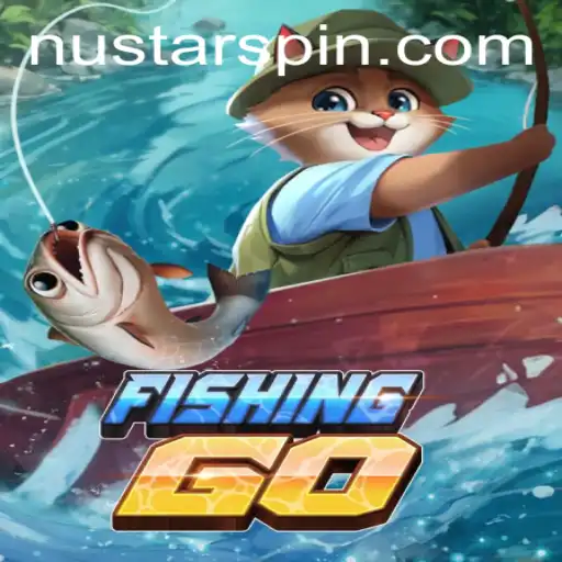 Explore the Exciting World of FishingGO and the Emerging Trend of Nustar