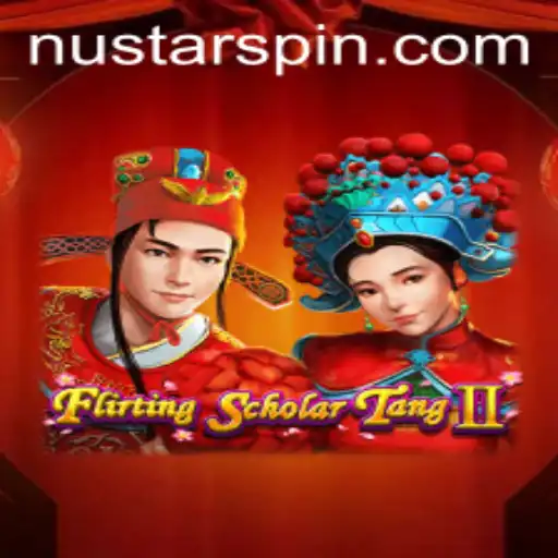 Exploration of the Captivating World of FlirtingScholarTangII and Its Connection with Nustar