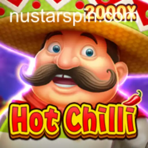 HotChilli and Nustar: A Thrilling New Gaming Experience