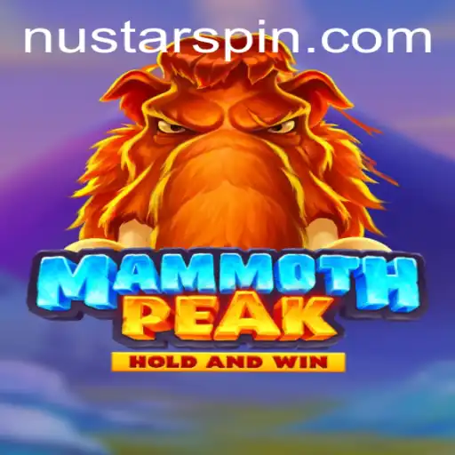 Discovering the Thrill of MammothPeak: A Dive into Nustar's Latest Game
