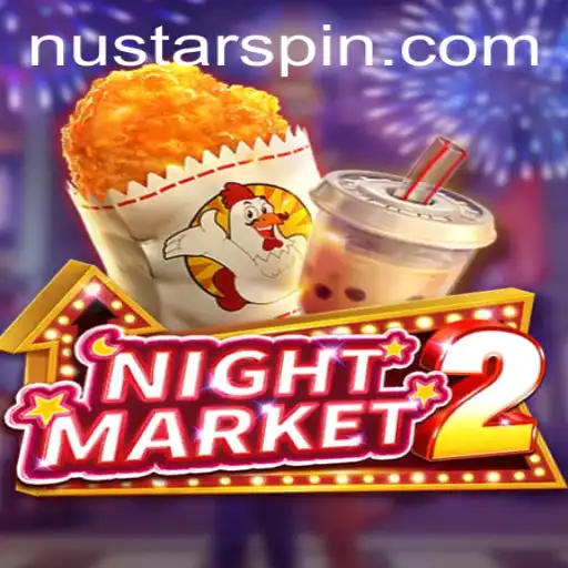 Exploring the Thrills of NightMarket2: A Dynamic Gaming Experience with Nustar