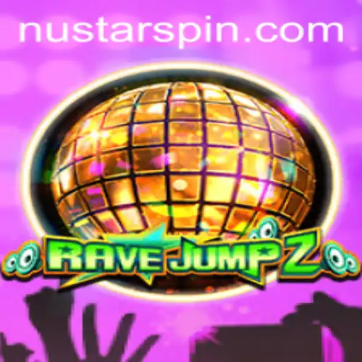 Discover the Thrilling World of RaveJump2: An Adventurous Fusion with Nustar