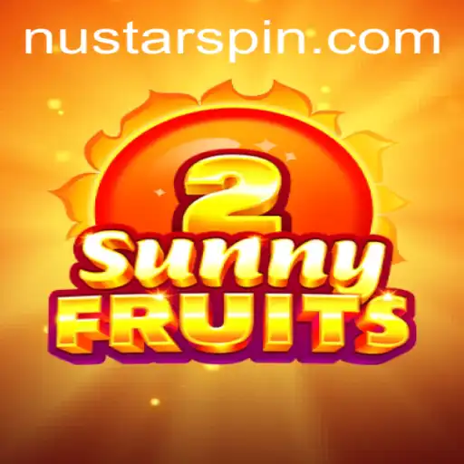 Experience the Excitement of SunnyFruits2: A Dive into the World of Nustar